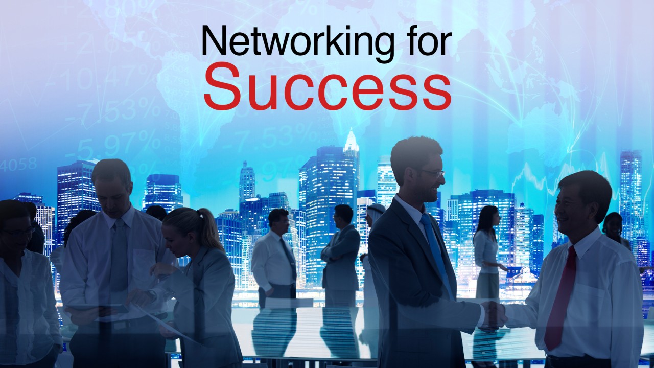 Networking for Success: Power of Networking